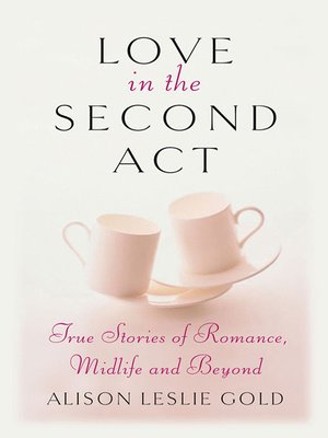 cover image of Love in the Second Act